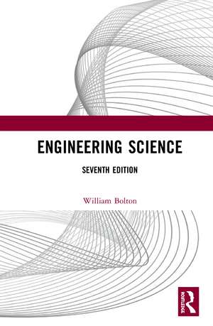 Engineering Science de William Bolton