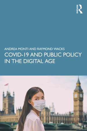 COVID-19 and Public Policy in the Digital Age de Andrea Monti