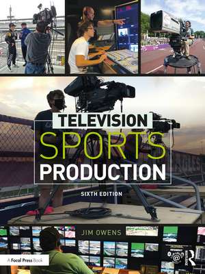 Television Sports Production de Jim Owens