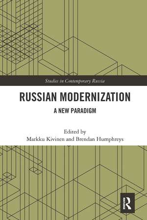 Russian Modernization: A New Paradigm de Markku Kivinen