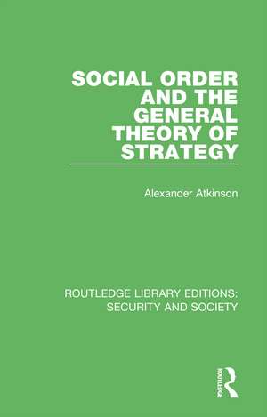 Routledge Library Editions: Security and Society: 12 Volume Set de Various