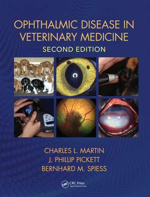 Ophthalmic Disease in Veterinary Medicine de Charles L. Martin