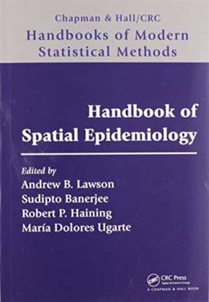 Handbook of Spatial Epidemiology de Andrew B. Lawson