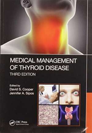 Medical Management of Thyroid Disease, Third Edition de David S. Cooper