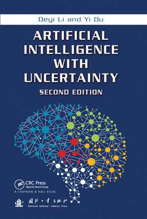 Artificial Intelligence with Uncertainty de Deyi Li