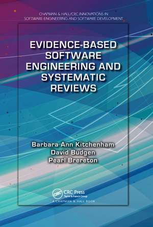 Evidence-Based Software Engineering and Systematic Reviews de Barbara Ann Kitchenham