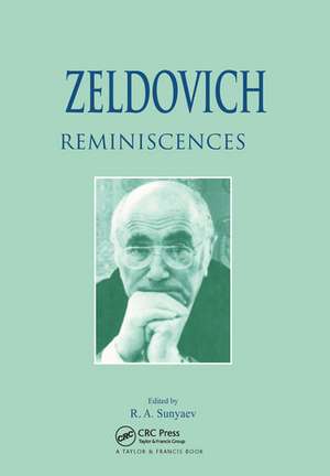 Zeldovich: Reminiscences de R.A. Sunyaev