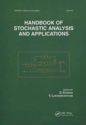 Handbook of Stochastic Analysis and Applications de D. Kannan