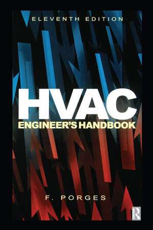 HVAC Engineer's Handbook de F. Porges