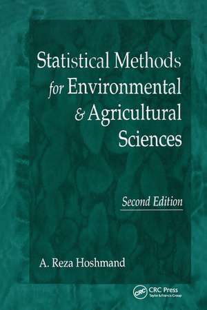 Statistical Methods for Environmental and Agricultural Sciences de Reza Hoshmand