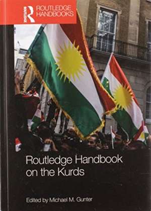 Routledge Handbook on the Kurds de Michael Gunter