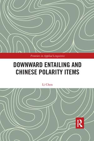 Downward Entailing and Chinese Polarity Items de Li Chen