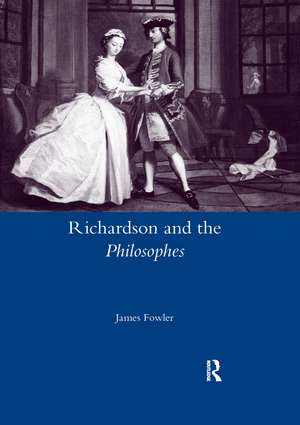 Richardson and the Philosophes de James Fowler