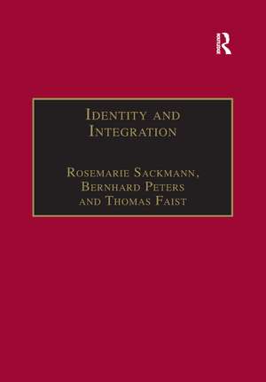 Identity and Integration: Migrants in Western Europe de Bernhard Peters