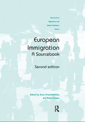 European Immigration: A Sourcebook de Anna Triandafyllidou