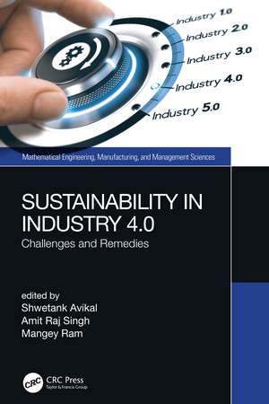 Sustainability in Industry 4.0: Challenges and Remedies de Shwetank Avikal