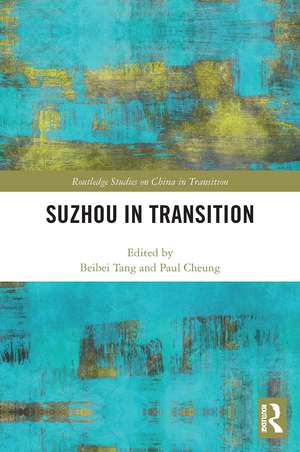 Suzhou in Transition de Beibei Tang