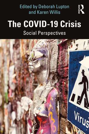 The COVID-19 Crisis: Social Perspectives de Deborah Lupton