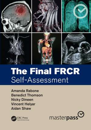 The Final FRCR: Self-Assessment de Amanda Rabone