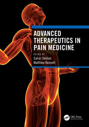 Advanced Therapeutics in Pain Medicine de Sahar Swidan