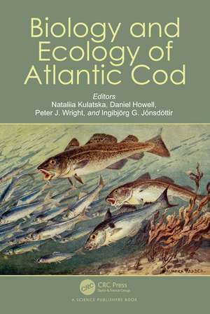 Biology and Ecology of Atlantic Cod de Nataliia Kulatska