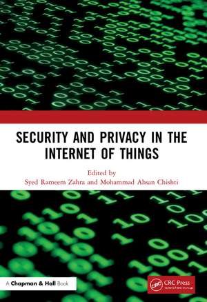 Security and Privacy in the Internet of Things de Syed Rameem Zahra