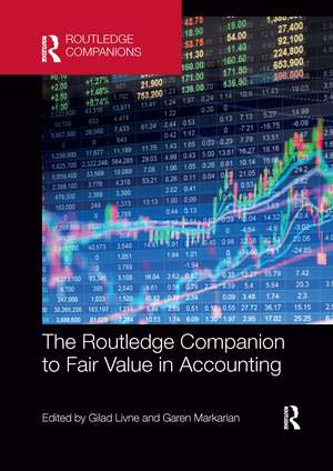 The Routledge Companion to Fair Value in Accounting de Gilad Livne