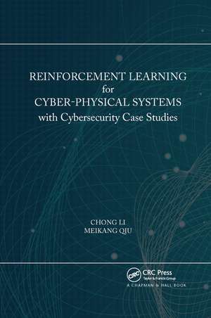 Li, C: Reinforcement Learning for Cyber-Physical Systems