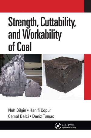 Strength, Cuttability, and Workability of Coal de Nuh Bilgin