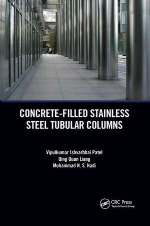 Concrete-Filled Stainless Steel Tubular Columns de Vipulkumar Patel