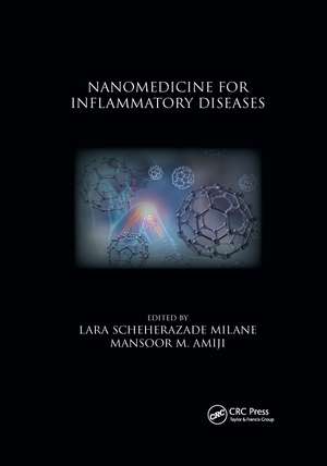 Nanomedicine for Inflammatory Diseases de Lara Scheherazade Milane