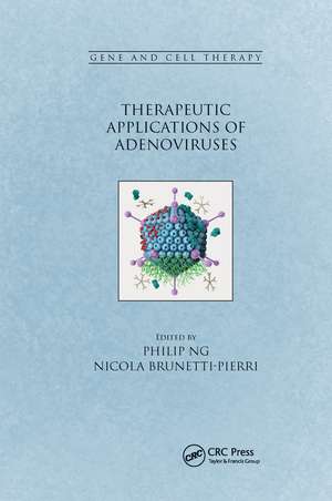 Therapeutic Applications of Adenoviruses de Philip Ng