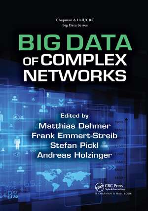 Big Data of Complex Networks de Matthias Dehmer