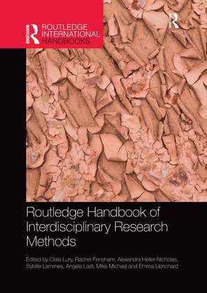 Routledge Handbook of Interdisciplinary Research Methods de Celia Lury