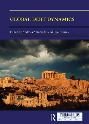 Global Debt Dynamics: Crises, Lessons, Governance de Andreas Antoniades