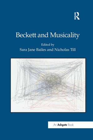 Beckett and Musicality de Sara Jane Bailes