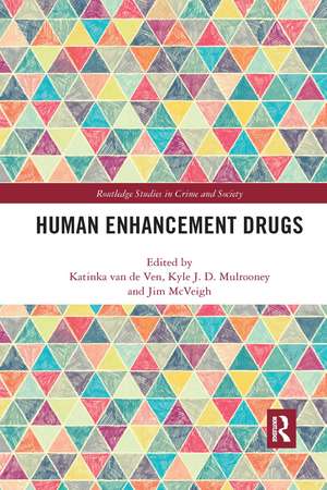 Human Enhancement Drugs de Katinka van de Ven