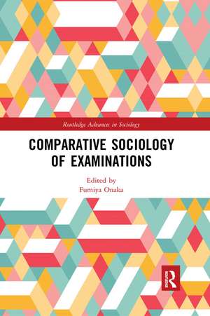 Comparative Sociology of Examinations de Fumiya Onaka