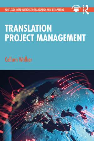 Translation Project Management de Callum Walker