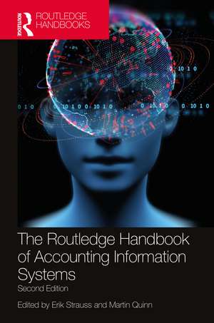 The Routledge Handbook of Accounting Information Systems de Erik Strauss