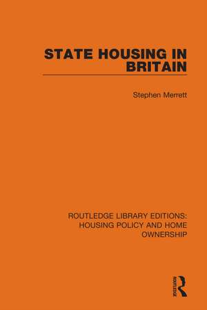 State Housing in Britain de Stephen Merrett