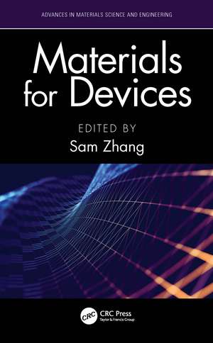 Materials for Devices de Sam Zhang