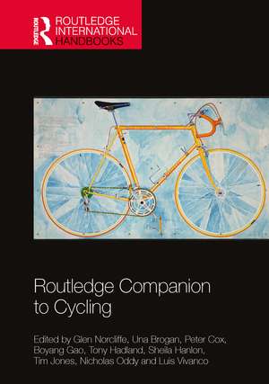 Routledge Companion to Cycling de Glen Norcliffe