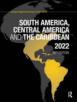 South America, Central America and the Caribbean 2022 de Europa Publications