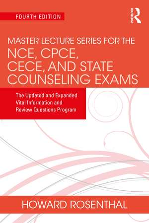 Master Lecture Series for the NCE, CPCE, CECE, and State Counseling Exams: The Updated and Expanded Vital Information and Review Questions Program de Unknown Author