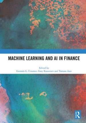 Machine Learning and AI in Finance de German Creamer