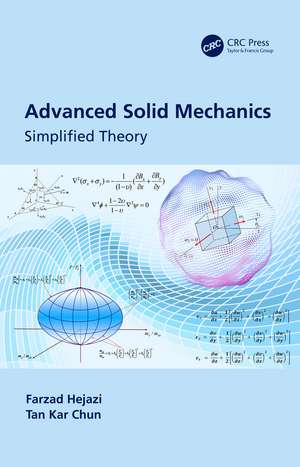 Advanced Solid Mechanics: Simplified Theory de Farzad Hejazi