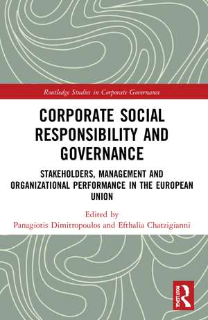 Corporate Social Responsibility and Governance: Stakeholders, Management and Organizational Performance in the European Union de Panagiotis Dimitropoulos