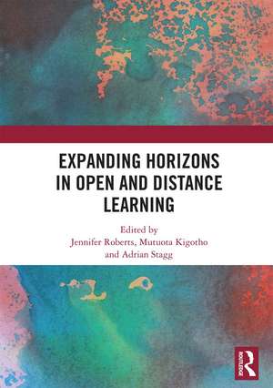 Expanding Horizons in Open and Distance Learning de Jennifer Roberts