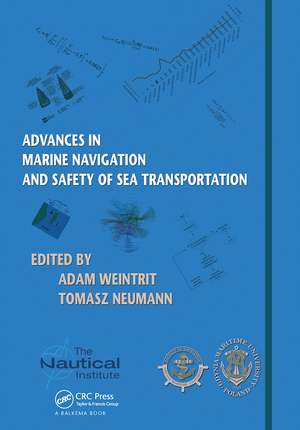 Advances in Marine Navigation and Safety of Sea Transportation de Adam Weintrit